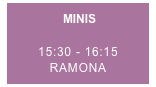  MINIS  


15:30 - 16:15
RAMONA