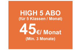 HIGH 5 ABO
(für 5 Klassen / Monat)
45€/ Monat
(Min. 3 Monate)